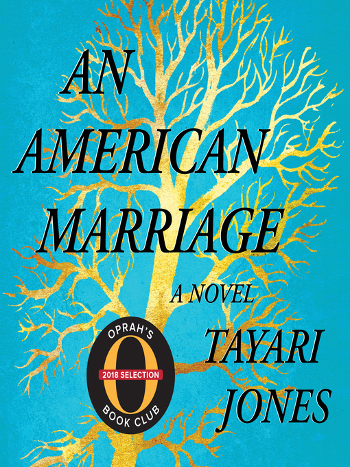 Tayari Jones创作的An American Marriage作品的详细信息 - 可供借阅